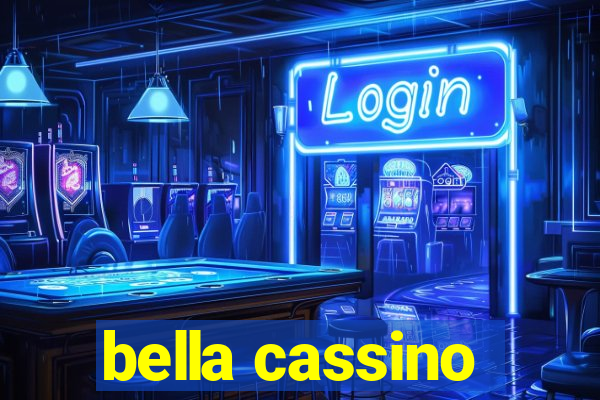 bella cassino